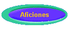 Aficiones